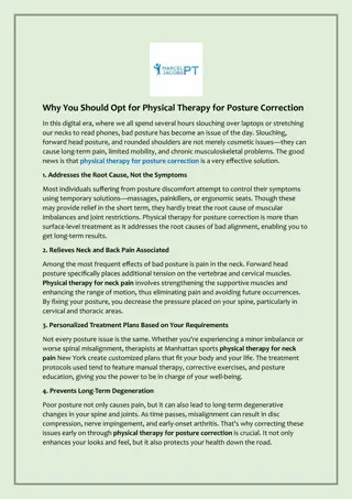 Why You Should Opt for Physical Therapy for Posture Correction
