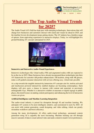 What are The Top Audio Visual Trends for 2025?