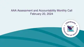 AAA Assessment and Accountability Monthly Call - February 20, 2024