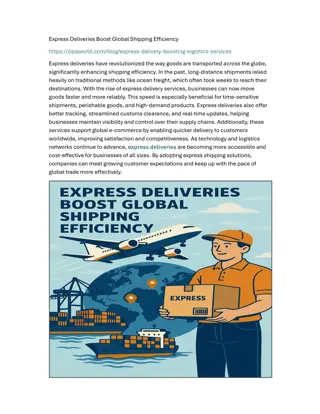 Express Deliveries Boost Global Shipping Efficiency