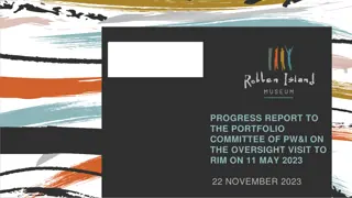 Progress Report on Oversight Visit to Robben Island Museum