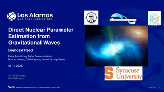 Nuclear Parameter Estimation from Gravitational Waves Research