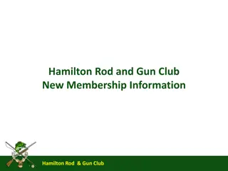 Hamilton Rod and Gun Club Membership Information