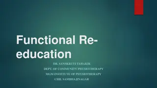 Importance of Functional Re-Education in Physiotherapy