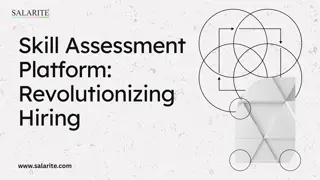 Skill Assessment Platforms: Revolutionizing Hiring for the Future