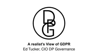 Realist's View of GDPR by Ed Tucker and DP Governance