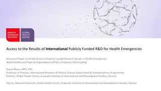 Access to the Results of  International  Publicly Funded R&D for Health Emergencies
