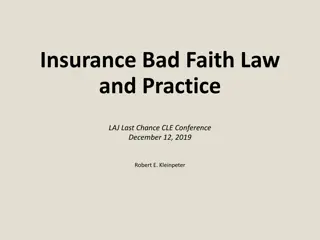 Understanding Insurance Bad Faith Law and Practices at the LAJ Last Chance CLE Conference
