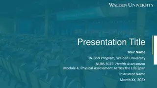 Effective Health Assessment and Patient Care Presentation