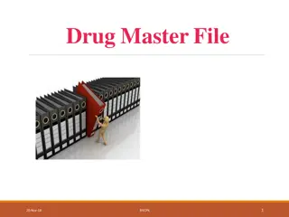 Understanding Drug Master Files (DMF) Submission Guidelines