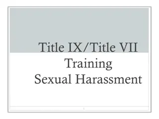 Understanding Title IX and Title VII Training on Sexual Harassment