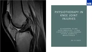 PHYSIOTHERAPY IN   KNEE JOINT   INJURIES