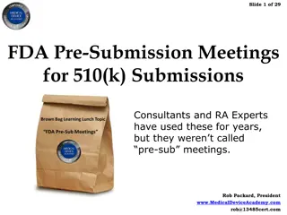 FDA Pre-Submission Meetings for 510(k) Submissions: Key Insights