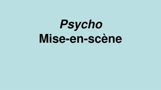 Exploring Mise-en-scène in Psycho: Setting, Props, and Costumes