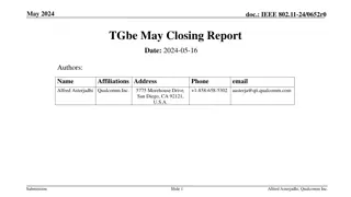 IEEE 802.11-24 TGbe May Interim Closing Report 2024