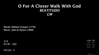 A Closer Walk With God in Beatitudo CM