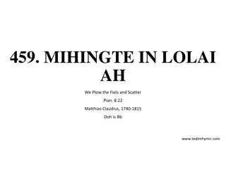 Mihingte in Lolai Ah - Hymn by Matthias Claudius