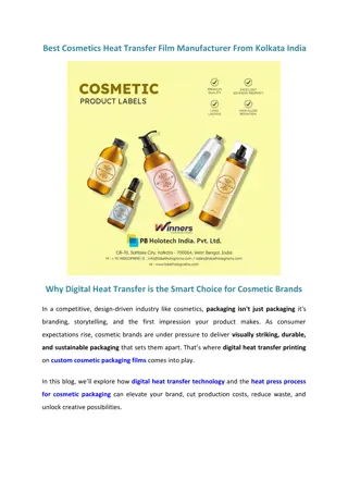 Best Cosmetics Heat Transfer Film Manufacturer from Kolkata India
