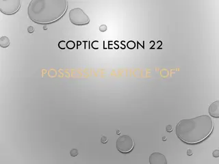 Learn Coptic Lesson 22: Possessive Article and Examples