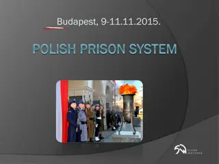 Prison System in Poland: Ensuring Human Rights and Rehabilitation