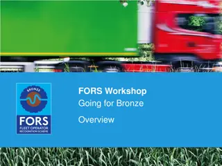 Understand and Achieve FORS Bronze Certification Easily