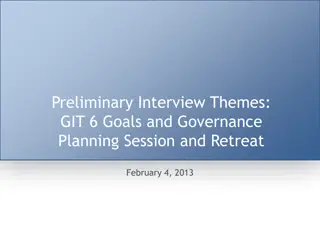 Insights into GIT-6 Goals, Governance, and Challenges