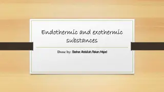 Chemical Reactions: Endothermic and Exothermic Substances Explained