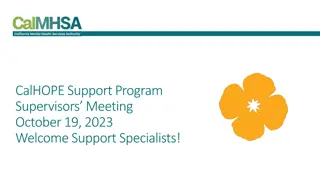 CalHOPE Program Supervisors Meeting Updates and Reminders