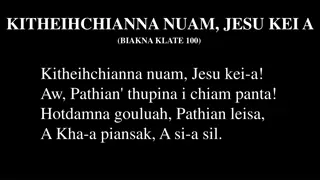 Kitheihchianna Nuam & Jesu Kei-a: Beautiful Hymns of Praise
