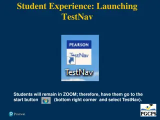 Student Experience with Launching and Signing In to TestNav