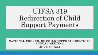Child Support Payment Redirection Under UIFSA 319: Guidelines and Considerations