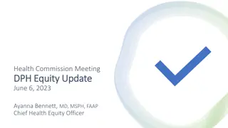 San Francisco Department of Public Health Equity Initiatives Update
