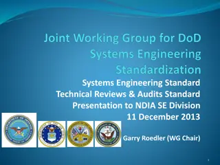 DoD Standardization Initiative for Systems Engineering Reviews and Audits
