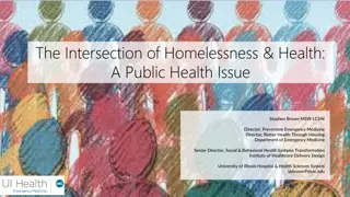 Addressing the Intersection of Homelessness and Health