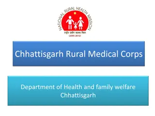 Rural Medical Corps Department in Chhattisgarh - Health Services in Difficult Areas