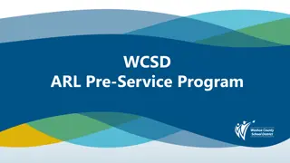 WCSD ARL Pre-Service Program Information and Application Details