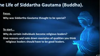 The Life of Siddartha Gautama: Insights on Becoming a Religious Leader
