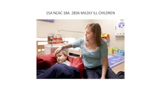 Guidelines for Caring for Mildly Ill Children in Child Care Centers
