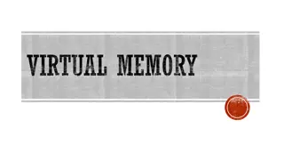 Understanding Virtual Memory and Demand Paging