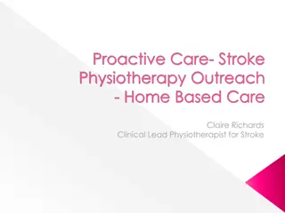 Stroke Physiotherapy Outreach & Home-Based Care in Carmarthenshire