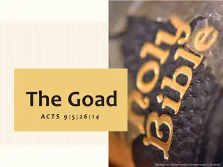 Understanding the Significance of the Goad in Acts 9:5 and Acts 26:14