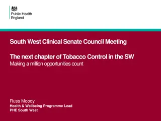 Tobacco Control Strategies and Initiatives in South West Clinical Senate Council Meeting