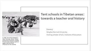 Exploring the History of Tent Schools in Tibetan Regions