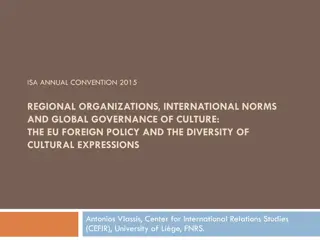 EU Foreign Policy & Global Governance of Culture: An Analysis