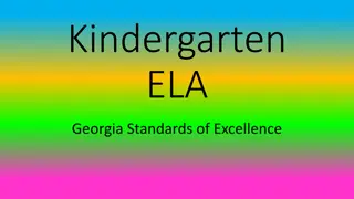 Georgia Kindergarten ELA Standards of Excellence - Reading Literary Key Ideas and Details