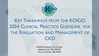 Key Takeaways from KDIGO 2024 Clinical Practice Guideline for CKD Evaluation and Management