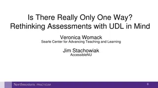 Rethinking Assessments with UDL in Mind: A New Approach