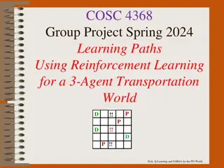 Reinforcement Learning for Multi-Agent Transportation World in PD-World