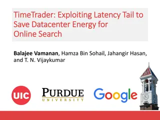 Exploiting Latency Tail to Save Datacenter Energy for Online Search