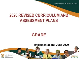 Revised Curriculum and Assessment Plans 2020 - Grade Implementation Summary